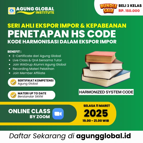 ONLINE - Penetapan HS Code: Kode Harmonisasi dalam Ekspor Impor