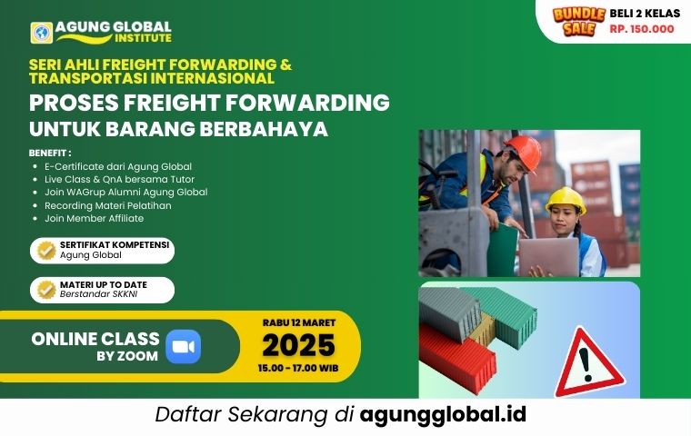 ONLINE – Proses Freight Forwarding untuk Barang Berbahaya