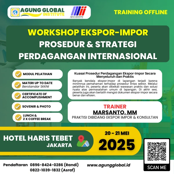 Workshop Ekspor Impor : Prosedur & Strategi Perdagangan Internasional