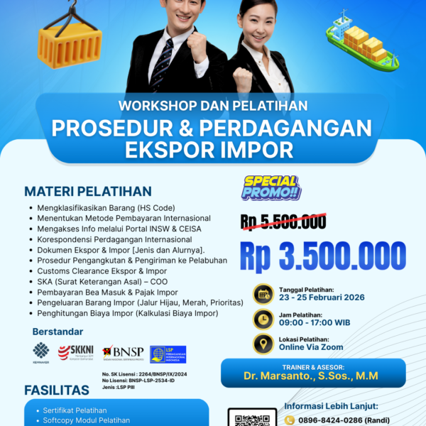 [BATCH FEBRUARI 2026] Workshop dan Pelatihan - Prosedur & Perdagangan Ekspor Impor [Include Uji BNSP]