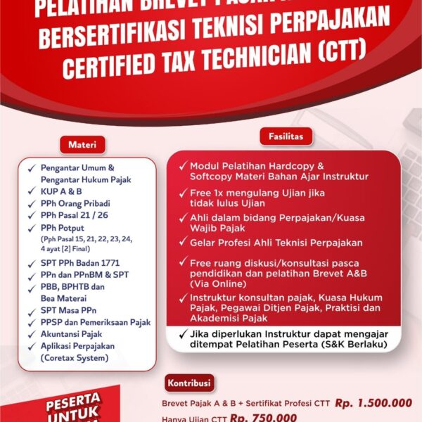 PELATIHAN AHLI TEKNISI PERPAJAKAN : BREVET PAJAK AB BERGELAR SERTIFIKASI KOMPETENSI CTT